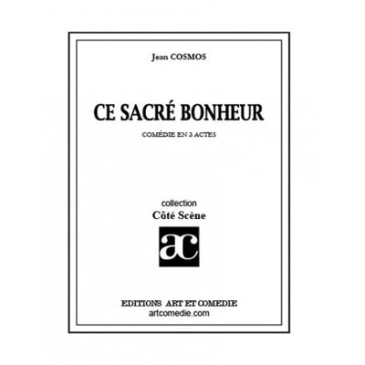 Ce sacré bonheur