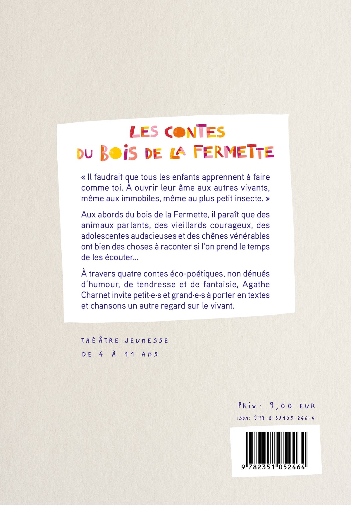 Les Contes du Bois de la Fermette