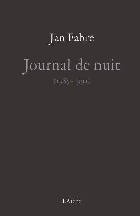 Journal de nuit 1985-1991 (tome II)