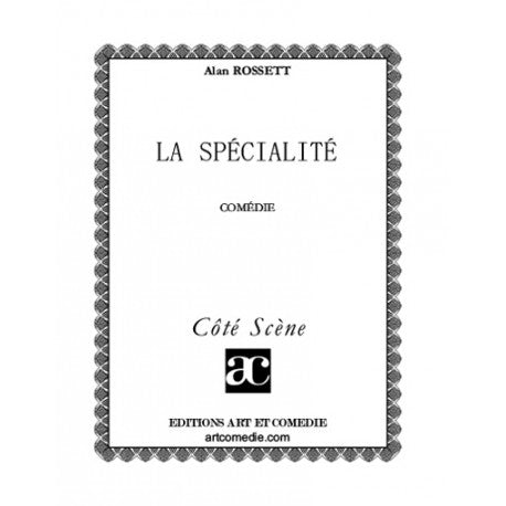 La spécialité