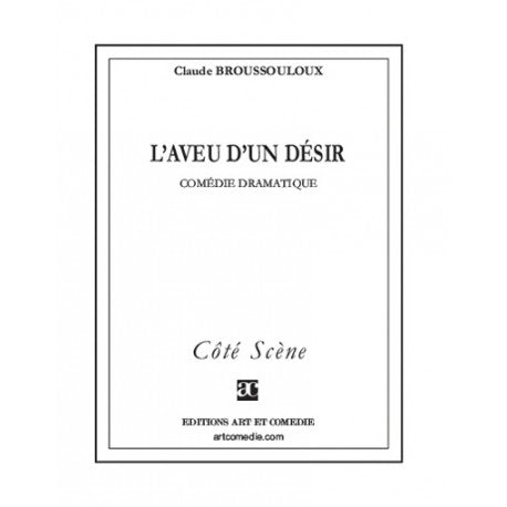 L'aveu d'un désir
