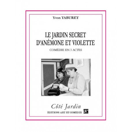 Le jardin secret d'Anémone et Violette