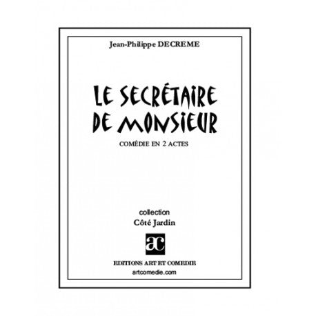 Le secrétaire de Monsieur