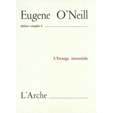 Théâtre complet. Vol. 6