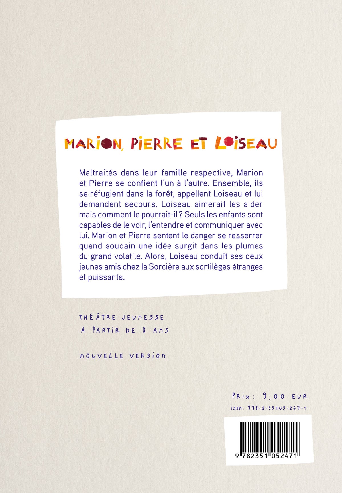 Marion, Pierre et Loiseau