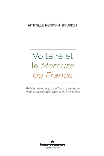 Voltaire et le Mercure de France