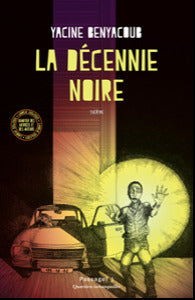 La décennie noire
