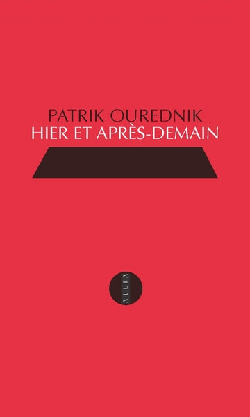 HIER ET APRES-DEMAIN