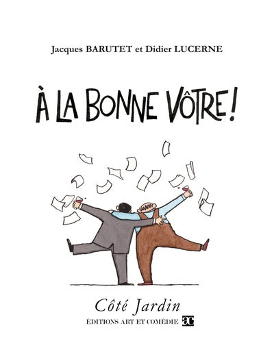 A la bonne vôtre !