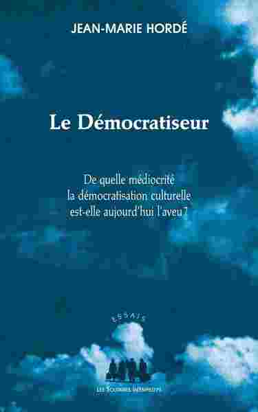 Le démocratiseur