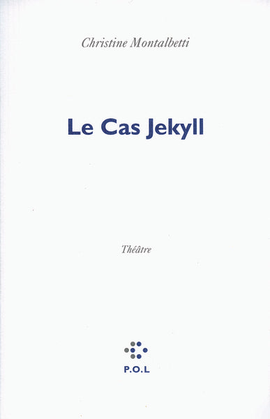 Le Cas Jekyll