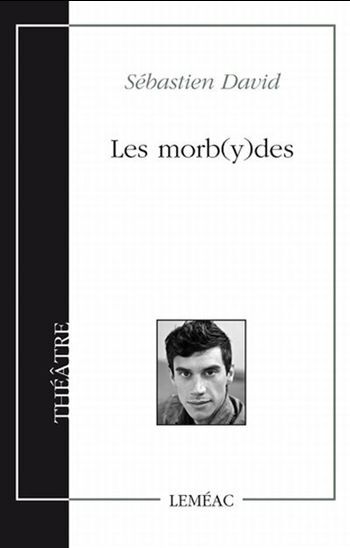 LES MORB(Y)DES