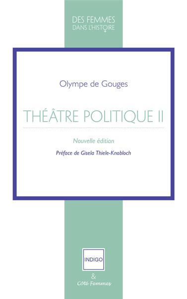 Théatre politique Tome 2