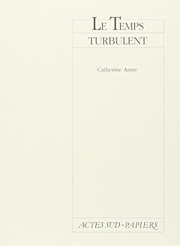 Le temps turbulent