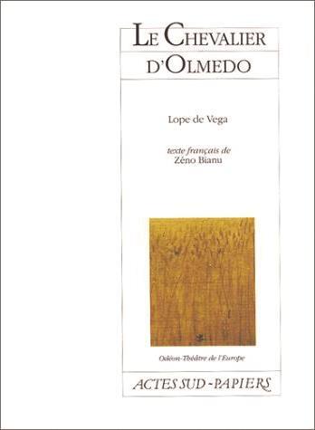 Le chevalier d'Olmédo