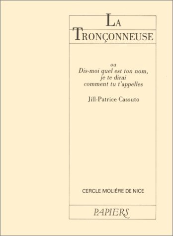 La tronçonneuse