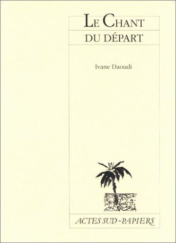 Le chant du départ
