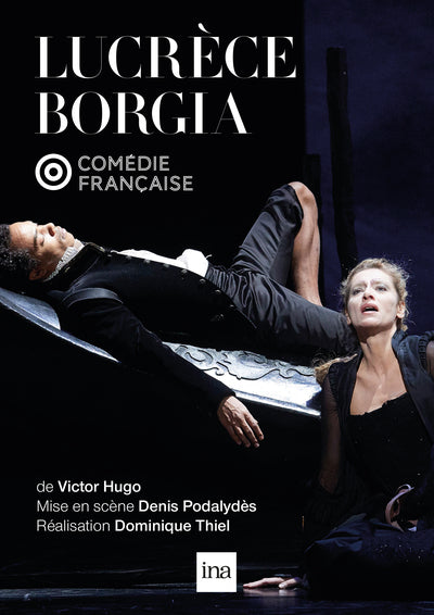 LUCRECE BORGIA PAR LA COMEDIE FRANCAISE - DVD