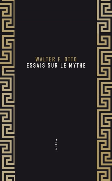 ESSAIS SUR LE MYTHE
