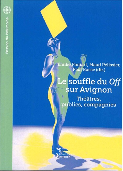 Le Souffle du Off sur Avignon