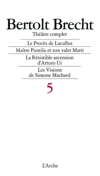 Théâtre complet T5 Brecht