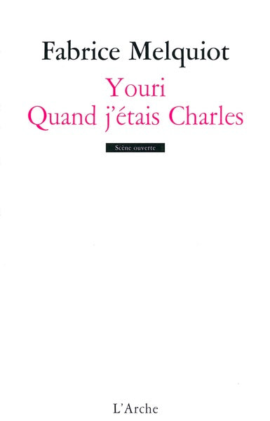 Youri / Quand j'étais Charles