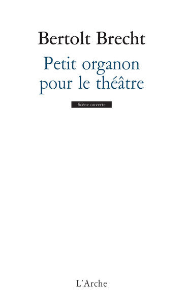 Petit organon pour le théâtre