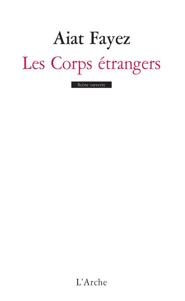 Les Corps étrangers