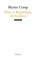 Dans la République du bonheur