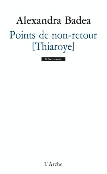 Points de non-retour [Thiaroye]