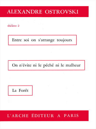 Théâtre Tome 2 Ostrovski