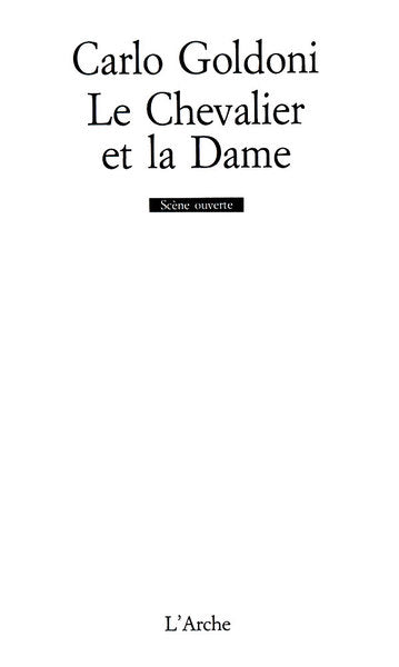 Le Chevalier et la Dame