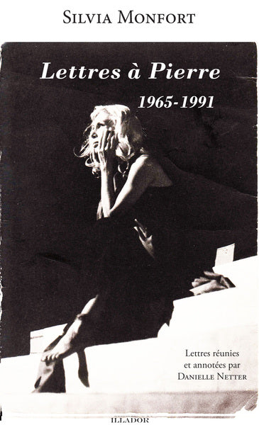 Lettres à Pierre - 1965-1991
