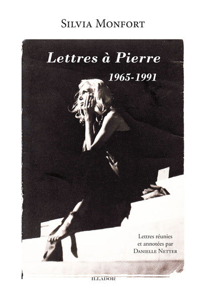 Lettres à Pierre - 1965-1991
