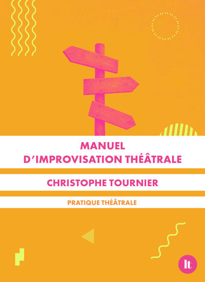 Manuel d'improvisation théâtrale