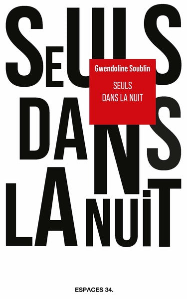 Seuls dans la nuit