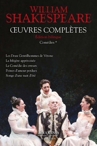 Shakespeare - Comédies - tome 1 - Edition bilingue français/anglais