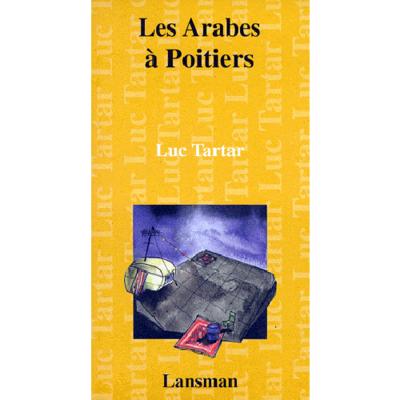 LES ARABES A POITIERS