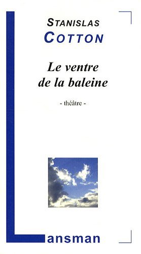 LE VENTRE DE LA BALEINE