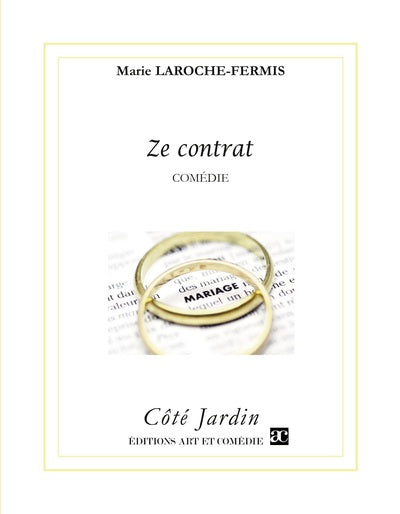 Ze contrat : comédie