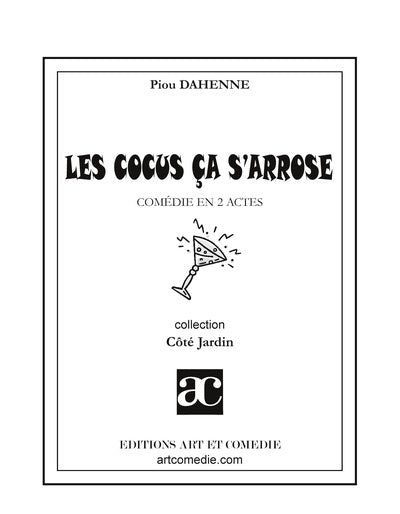 Les cocus ça s'arrose