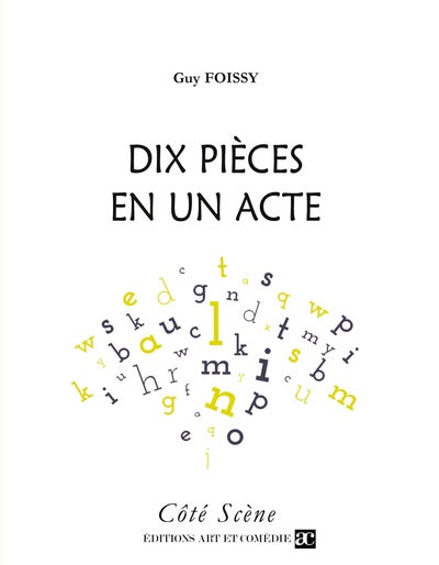 Dix pièces en un acte : Le bocal, La trahison d'Albinos, Spiritisme, L'autre moitié du monde, Chant de rien, Les présidents, Off, L'anarchiste, Le dernier des vrais, La poigne