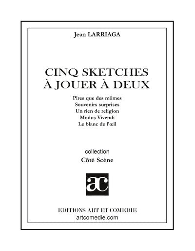 Cinq sketches à jouer à deux