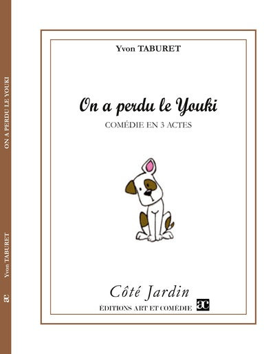 On a perdu le Youki : comédie en 3 actes