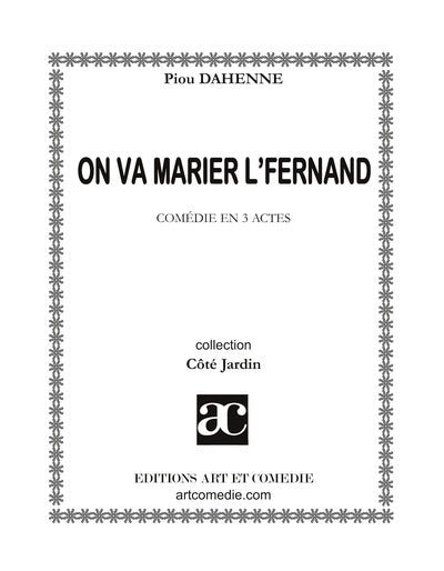 On va marier l'Fernand