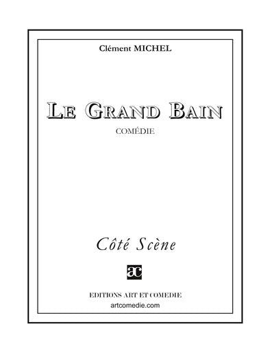 Le grand bain