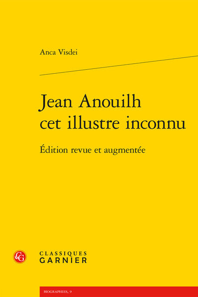 Jean Anouilh cet illustre inconnu