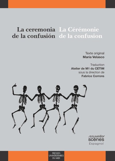 Ceremonia de la confusion / la cérémonie de la confusion