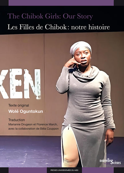 The Chibok Girls: Our Story / Les Filles de Chibok : notre histoire