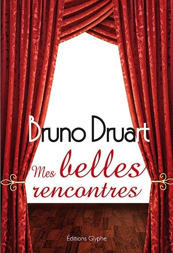 Mes belles rencontres